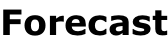 Forecast