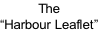 The  “Harbour Leaflet”