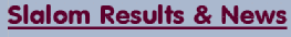 Slalom News & Results