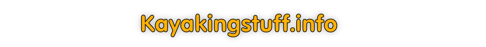 Kayakingstuff.info